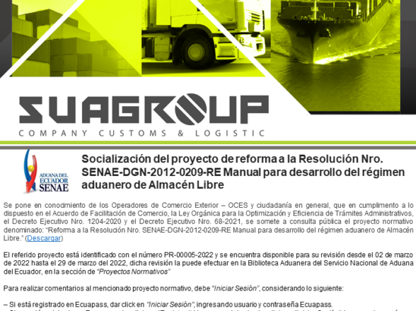 INFO SUAGROUP – Nro. Boletín 36 Socialización del proyecto de reforma a la Resolución Nro. SENAE-DGN-2012-0209-RE Manual para desarrollo del régimen aduanero de Almacén Libre