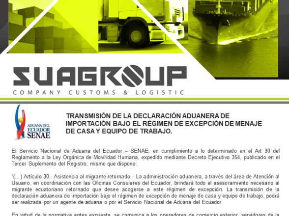 TRANSMISIÓN DE LA DECLARACIÓN ADUANERA DE IMPORTACIÓN BAJO EL RÉGIMEN DE EXCEPCIÓN DE MENAJE DE CASA Y EQUIPO DE TRABAJO.
