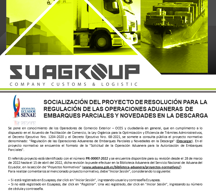 SOCIALIZACIÓN DEL PROYECTO DE RESOLUCIÓN PARA LA REGULACIÓN DE LAS OPERACIONES ADUANERAS DE EMBARQUES PARCIALES Y NOVEDADES EN LA DESCARGA