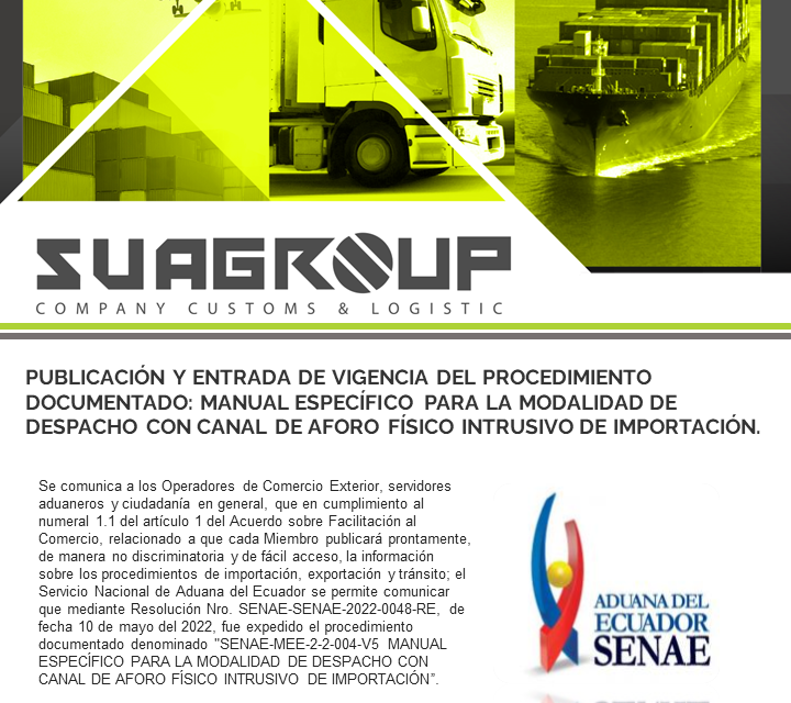 MANUAL ESPECÍFICO PARA LA MODALIDAD DE DESPACHO CON CANAL DE AFORO FÍSICO INTRUSIVO DE IMPORTACIÓN.