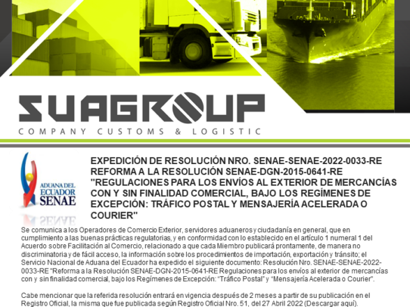 EXPEDICIÓN DE RESOLUCIÓN NRO. SENAE-SENAE-2022-0033-RE REFORMA A LA RESOLUCIÓN SENAE-DGN-2015-0641-RE