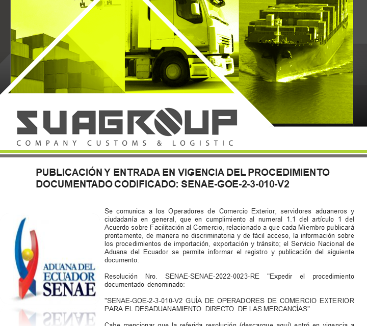 PUBLICACIÓN Y ENTRADA EN VIGENCIA DEL PROCEDIMIENTO DOCUMENTADO CODIFICADO: SENAE-GOE-2-3-010-V2