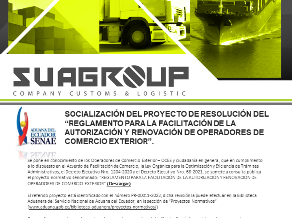 SOCIALIZACIÓN DEL PROYECTO DE RESOLUCIÓN DEL “REGLAMENTO PARA LA FACILITACIÓN DE LA AUTORIZACIÓN Y RENOVACIÓN DE OPERADORES DE COMERCIO EXTERIOR”.