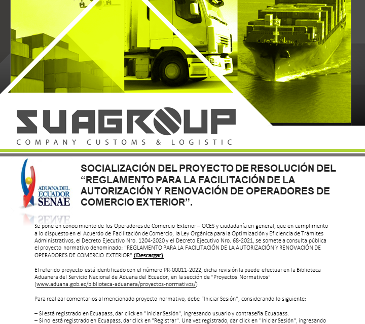 SOCIALIZACIÓN DEL PROYECTO DE RESOLUCIÓN DEL “REGLAMENTO PARA LA FACILITACIÓN DE LA AUTORIZACIÓN Y RENOVACIÓN DE OPERADORES DE COMERCIO EXTERIOR”.