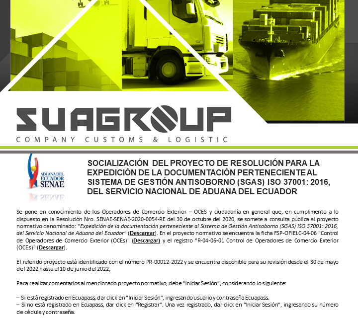 SOCIALIZACIÓN DEL PROYECTO DE RESOLUCIÓN PARA LA EXPEDICIÓN DE LA DOCUMENTACIÓN PERTENECIENTE AL SISTEMA DE GESTIÓN ANTISOBORNO (SGAS) ISO 37001: 2016, DEL SERVICIO NACIONAL DE ADUANA DEL ECUADOR
